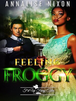 cover image of Feeling Froggy